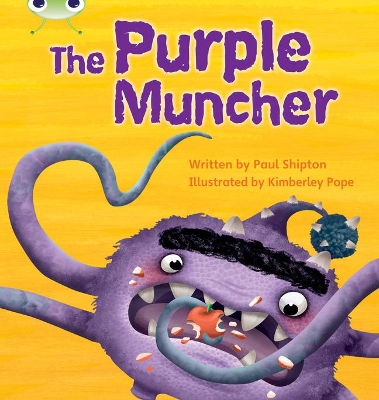 Bug Club Phonics Fiction Year Two Phase 5 Set 26 The Purple Muncher by Paul  Shipton (9780433019442/Paperback) | LoveReading4Kids