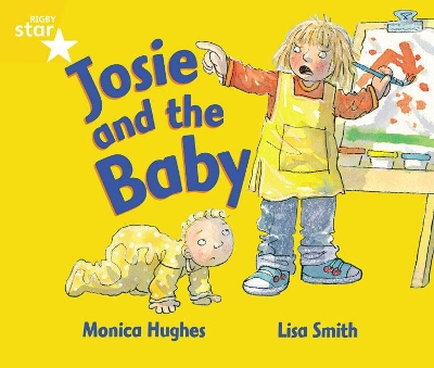 Rigby Star Guided 1 Yellow Level: Josie and the Baby Pupil Book (single)