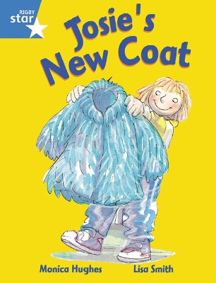 Rigby Star Guided 1 Blue Level: Josie's New Coat Pupil Book (single)