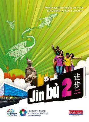 Jìn bù Chinese Pupil Book 2 (11-14 Mandarin Chinese)