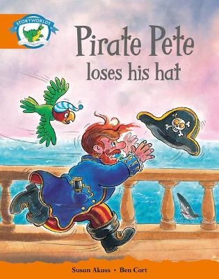 Literacy Edition Storyworlds Stage 4, Fantasy World, Pirate Pete Loses His Hat