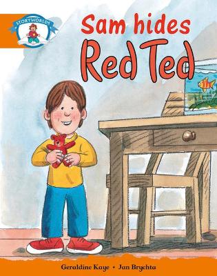 Literacy Edition Storyworlds Stage 4, Our World, Sam Hides Red Ted