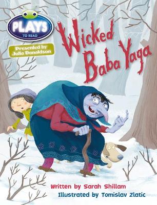 Bug Club Julia Donaldson Plays Brown/3C-3B Wicked Baba Yaga