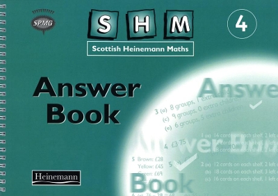 Scottish Heinemann Maths 4: Answer Book