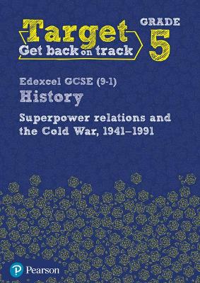Edexcel GCSE (9-1) History. Superpower Relations and the Cold War, 1941-91