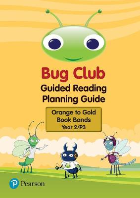 Bug Club Guided Reading Planning Guide - Year 2 (2017)