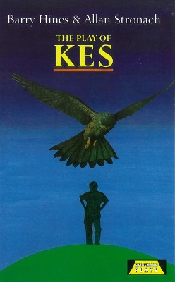 The Play of Kes