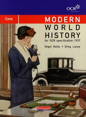 Modern World History for OCR: Core Textbook