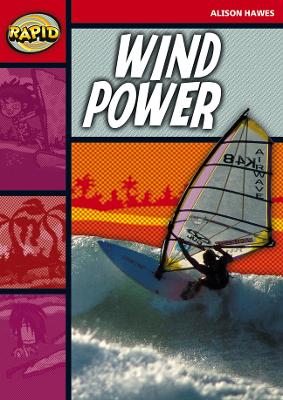 Rapid Reading: Wind Power (Stage 2, Level 2B)