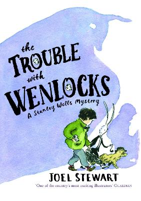 The Trouble with Wenlocks: A Stanley Wells Mystery