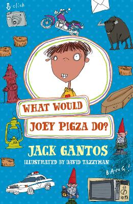 What Would Joey Pigza Do?