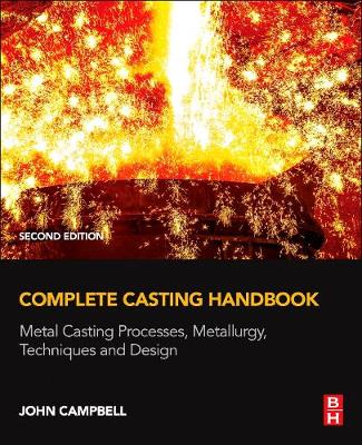 Complete Casting Handbook