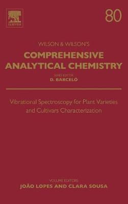 Vibrational Spectroscopy for Plant Varieties and Cultivars Characterization