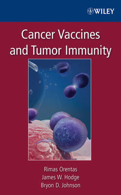 Cancer Vaccines and Tumor Immunity