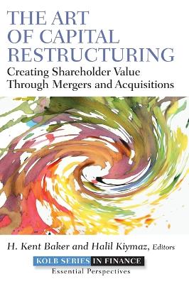 The Art of Capital Restructuring