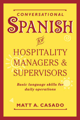 Conversational Spanish for Hospitality Managers and Supervisors