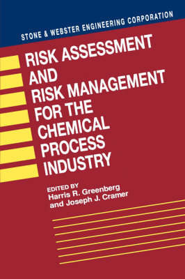 Risk Assessment and Risk Management for the Chemical Process Industry