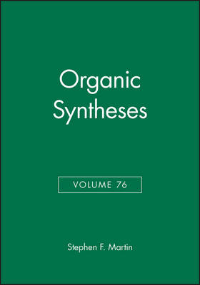 Organic Syntheses, Volume 76