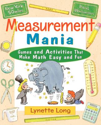 Measurement Mania