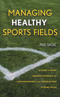 Managing Healthy Sports Fields