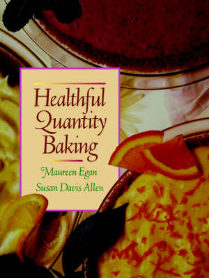 Healthful Quantity Baking