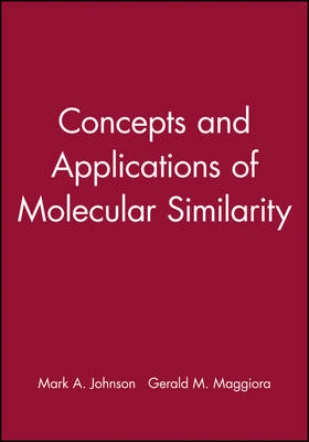 Concepts and Applications of Molecular Similarity