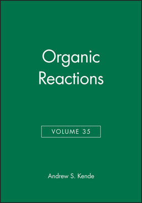 Organic Reactions, Volume 35