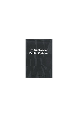 The Anatomy of Public Opinion