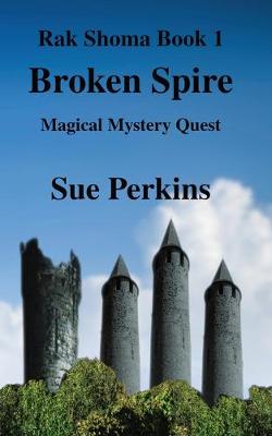 Broken Spire Magical Mystery Quest