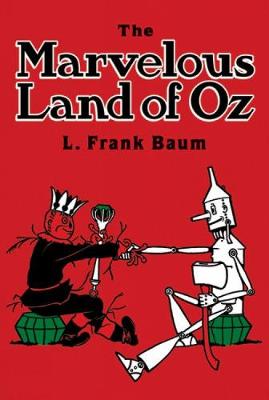 The Marvelous Land of Oz