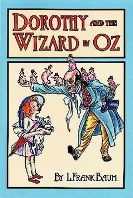 Dorothy and the Wizard in Oz