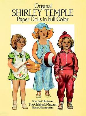 Original Shirley Temple Paper Dolls in Full Colour