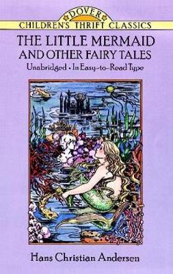 The Little Mermaid and Other Fairy Tales