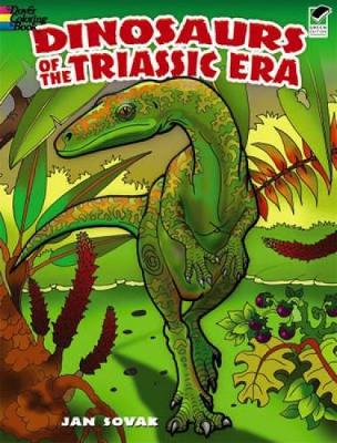 Dinosaurs of the Triassic Era