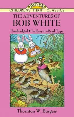 The Adventures of Bob White