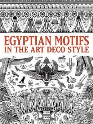 Egyptian Motifs in the Art Deco Style