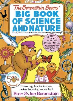 Berenstain Bears' Big Book of Science and Nature