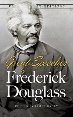 Great Speeches by Frederick Douglass