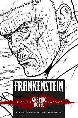 Frankenstein (Dover Graphic Novel Classics)