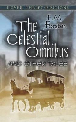 The Celestial Omnibus and Other Tales