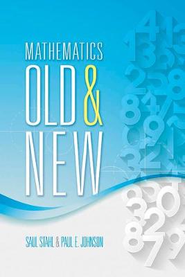 Mathematics Old and New