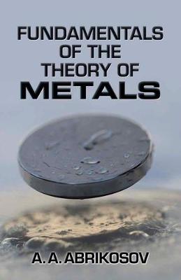 Fundamentals of the Theory of Metals