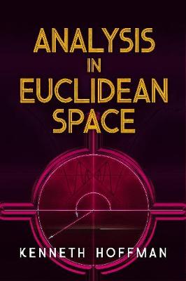 Analysis in Euclidean Space