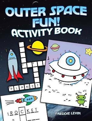 Outer Space Fun! Activity Book