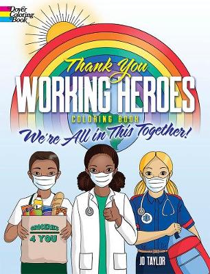 Thank You Working Heroes Coloring Book:!