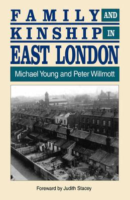 Family and Kinship in East London