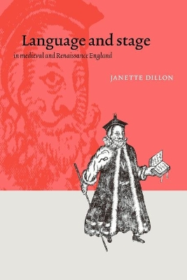 Language and Stage in Medieval and Renaissance England