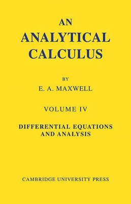 An Analytical Calculus: Volume 4