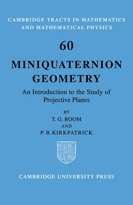 Miniquaternion Geometry