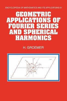 Geometric Applications of Fourier Series and Spherical Harmonics